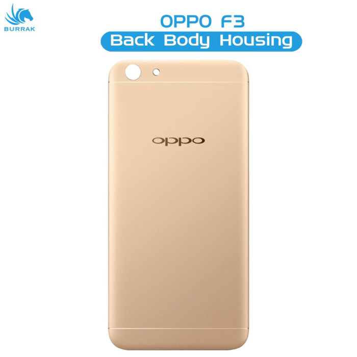 Oppo F3 Rear Back Body Casing Housing Replacement Battery Back Door For Oppo F3 - Golden - Image 2 Oppo F3 Rear Back Body Casing Housing Replacement Battery Back Door For Oppo F3 - Golden - Image 2