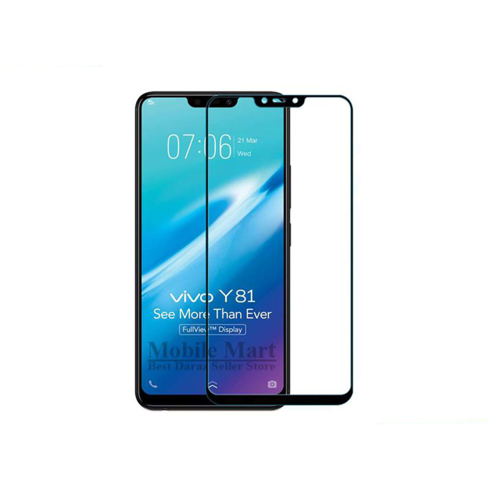Vivo Y81 ( Y81i) Full Screen Protector 9D Tempered Glass Protector For Vivo Y81 ( Y81i) - Image 2 Vivo Y81 ( Y81i) Full Screen Protector 9D Tempered Glass Protector For Vivo Y81 ( Y81i) - Image 2